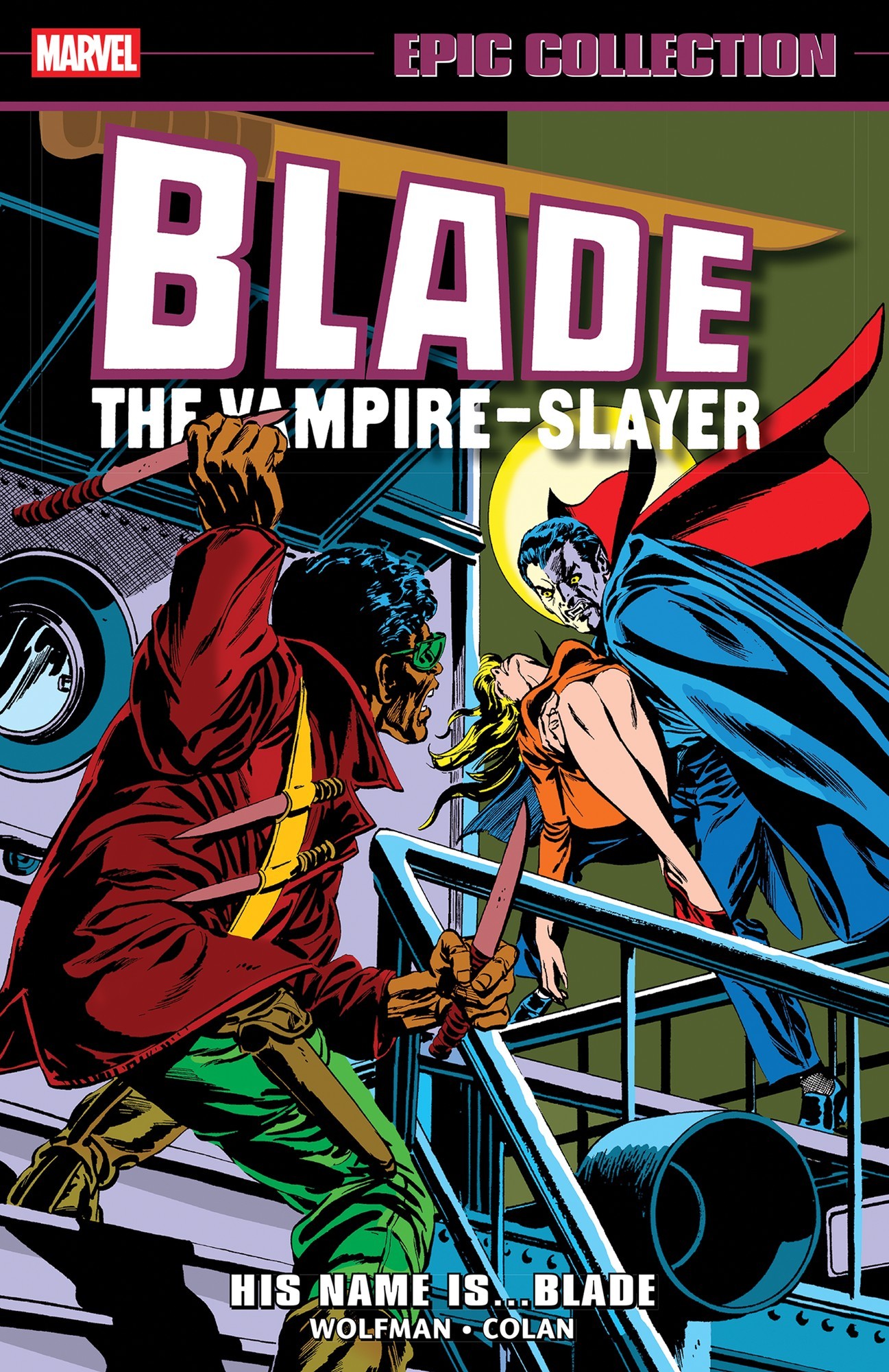 Cover of Blade Epic Collection: His Name Is...Blade