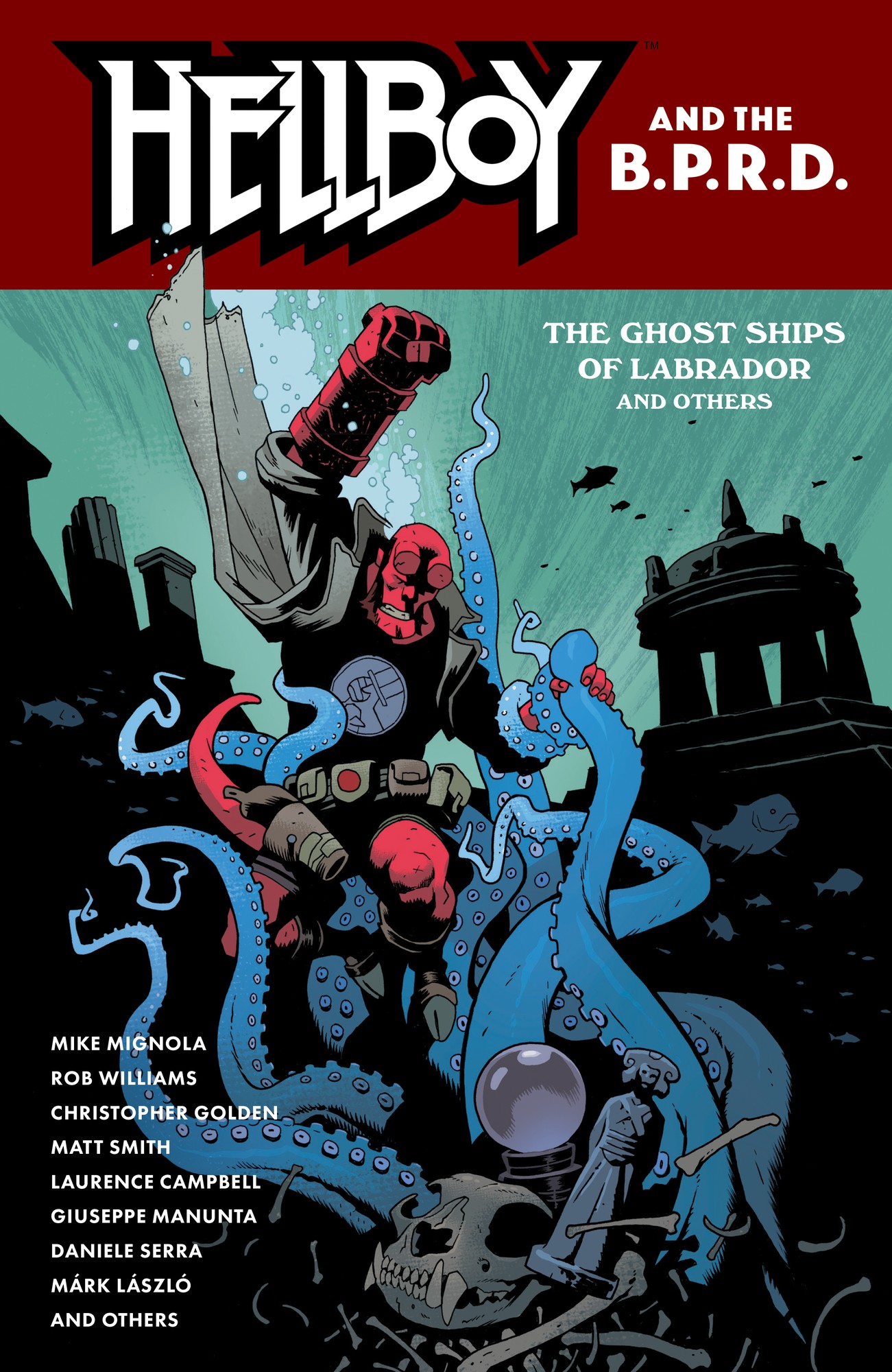 Cover of Hellboy and the B.P.R.D.: The Ghost Ships of Labrador and Other Stories