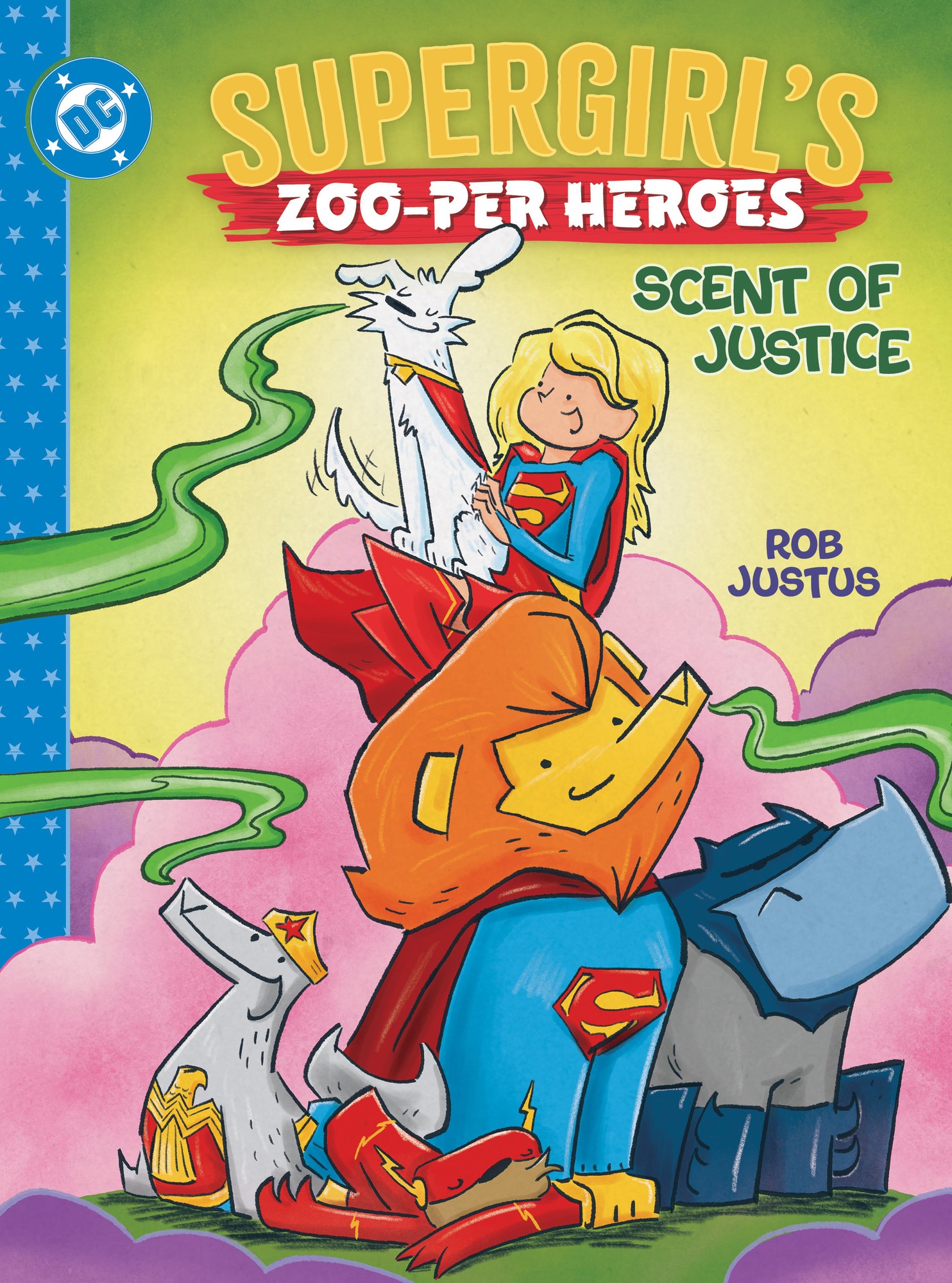 Cover of Supergirl's Zoo-per Heroes: Scent of Justice